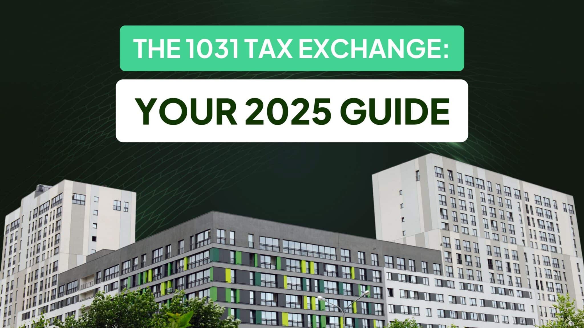 1031 tax exchange